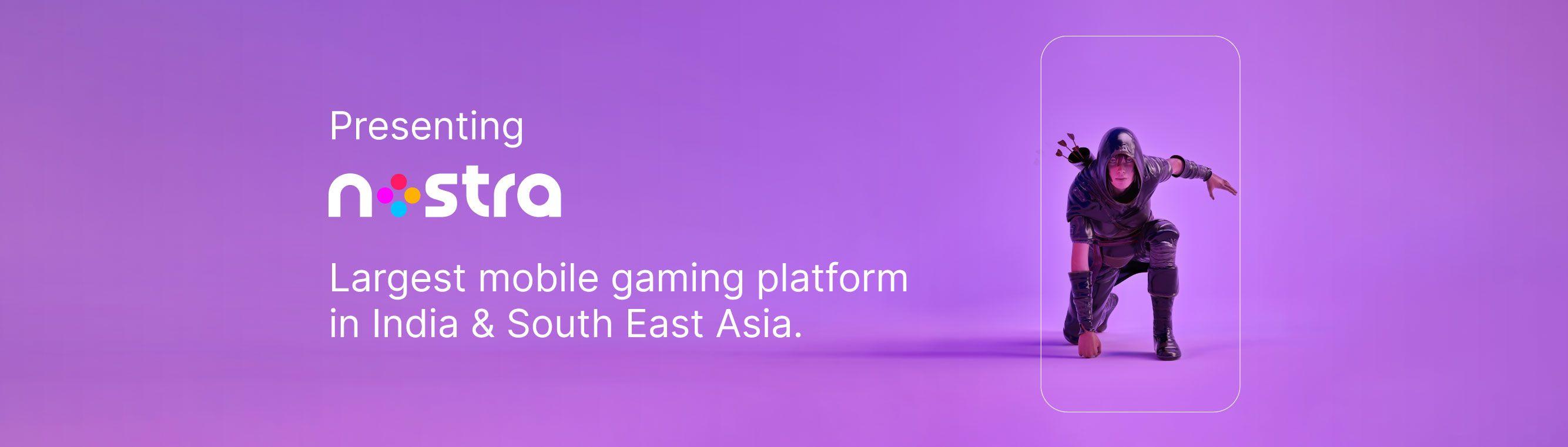 Nostra from Glance emerges as India and Southeast Asia's largest mobile gaming platform with over 75 million monthly active users; aims to cross 200 million by 2024