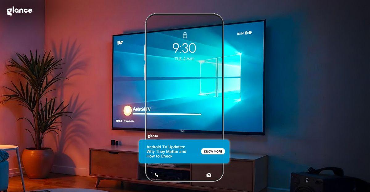 Android TV Updates: Why They Matter and How to Check 