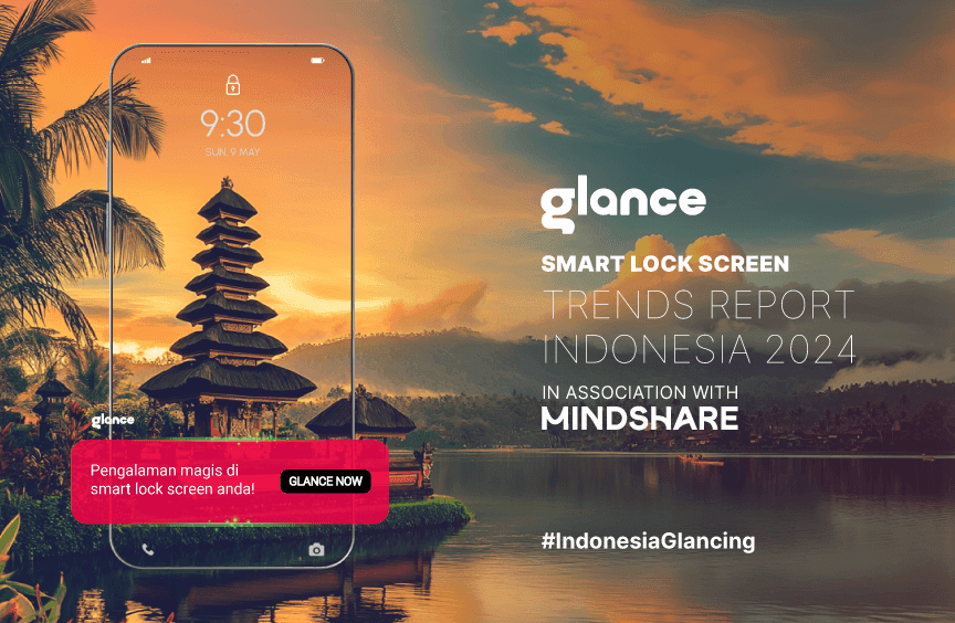 “Glancing” Memicu Tren Digital Baru di Indonesia, Pasar Smartphone Terbesar Keempat di Dunia 
